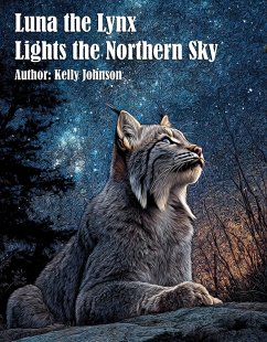 Cover Luna the Lynx Lights the Northern Sky (eBook, ePUB)