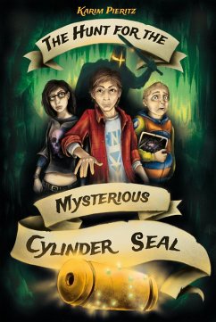 Cover The Hunt for the Mysterious Cylinder Seal (eBook, ePUB)