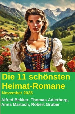 Cover Die 11 schönsten Heimat-Romane November 2025 (eBook, ePUB)
