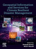 Geospatial Information and Services for Climate Resilient Disaster Management (eBook, ePUB)