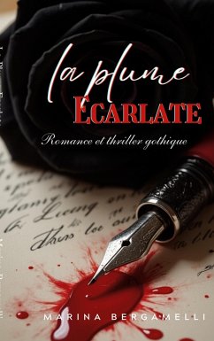 La plume écarlate (eBook, ePUB) - Bergamelli, Marina