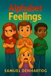 Alphabet Feelings (Alphabet Explorers)... - Bild 1