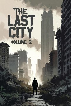 The Last City: Volume 2 (eBook, ePUB) - Windermere, Sael