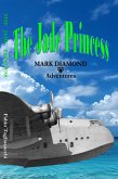 The Jade Princess (Mark Diamond Adventures) (eBook, ePUB)