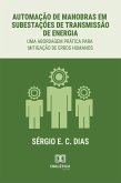 Automação de Manobras em Subestações de Transmissão de Energia (eBook, ePUB)