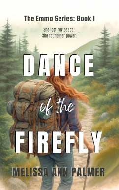 Cover Dance of the Firefly (The Emma Series, #1) (eBook, ePUB)
