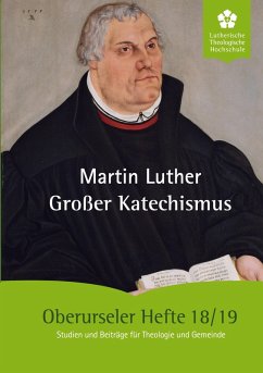 Großer Katechismus (eBook, ePUB) - Luther, Martin