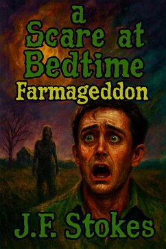 Cover A Scare at Bedtime: Farmageddon (eBook, ePUB)