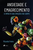 Ansiedade e Emagrecimento (eBook, ePUB)