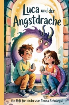 Luca und der Angstdrache
