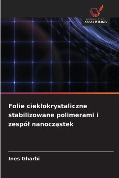 Cover Folie ciek¿okrystaliczne stabilizowane polimerami i zespó¿ nanocz¿stek