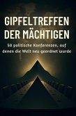 Gipfeltreffen der Mächtigen