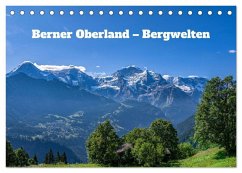 Berner Oberland - Bergwelten (Tischkalender 2026 DIN A5 quer), CALVENDO Monatskalender