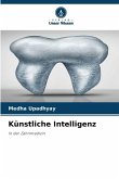 Künstliche Intelligenz Künstliche Intelligenz