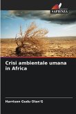 Crisi ambientale umana in Africa