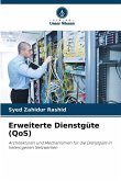 Erweiterte Dienstgüte (QoS)