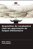 Acquisition du vocabulaire chez les apprenants de langue élémentaire