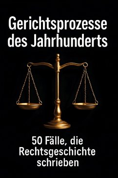 Gerichtsprozesse des Jahrhunderts - Koch, Louis