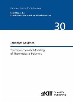 Cover Thermoviscoelastic Modeling of Thermoplastic Polymers