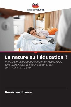 La nature ou l'éducation ? - Brown, Demi-Lee