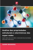 Análise das propriedades estruturais e electrónicas das super-redes