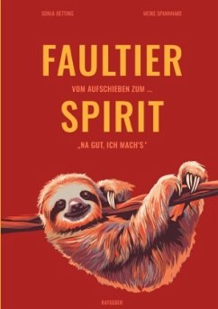 Cover Faultier-Spirit - Vom Aufschieben zum ... 