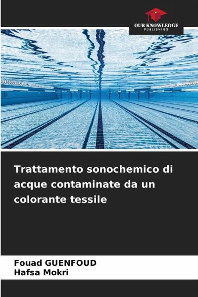 Trattamento sonochemico di acque contaminate da un colorante tessile
