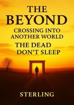 Cover The Beyond I Crossing Into Another World I The Dead don´t sleep