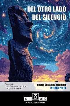 DEL OTRO LADO DEL SILENCIO - Cifuentes Riquelme, Héctor Alejandro