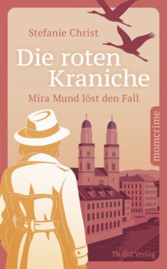 Die roten Kraniche - Christ, Stefanie Die roten Kraniche - Christ, Stefanie