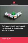 Reforma judicial, política anti-corrupção e actividades de aplicação da lei