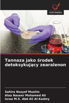 Cover Tannaza jako ¿rodek detoksykuj¿cy zearalenon