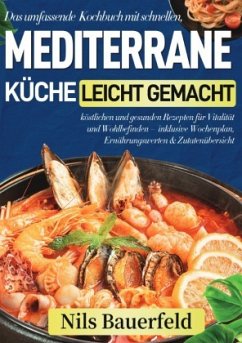 Mediterrane Küche leicht gemacht