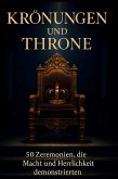 Krönungen und Throne