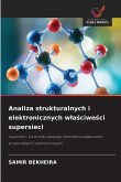 Analiza strukturalnych i elektronicznych w¿a¿ciwo¿ci supersieci