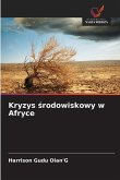 Kryzys ¿rodowiskowy w Afryce