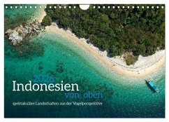 Indonesien von oben - spektakuläre Landschaften aus der Vogelperspektive (Wandkalender 2026 DIN A4 quer), CALVENDO Monatskalender