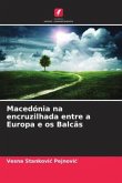 Macedónia na encruzilhada entre a Europa e os Balcãs