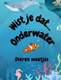 Wist je dat... onderwater