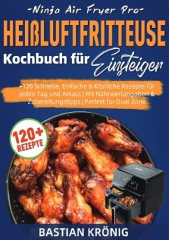 Cover Ninja Air Fryer Pro Heißluftfritteuse Kochbuch für Einsteiger