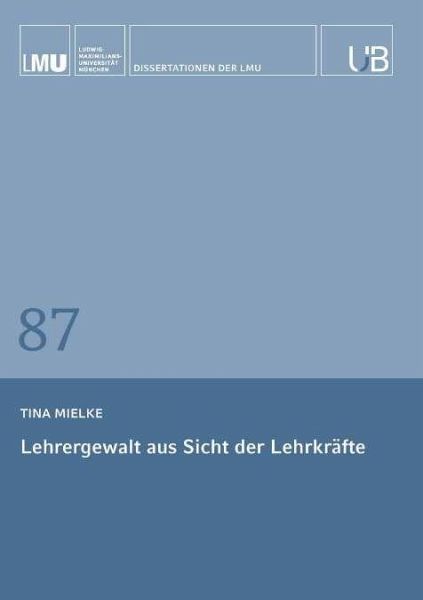 Lehrergewalt aus Sicht der Lehrkräfte
