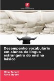 Desempenho vocabulário em alunos de língua estrangeira do ensino básico