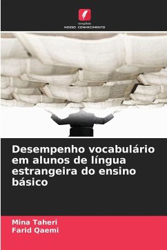 Desempenho vocabulário em alunos de língua estrangeira do ensino básico - Taheri, Mina;Qaemi, Farid