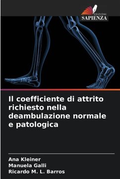 Cover Il coefficiente di attrito richiesto nella deambulazione normale e patologica