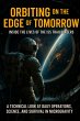 Orbiting on the Edge of Tomorrow:... - Bild 1