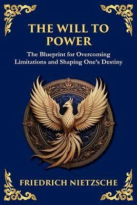 The Will to Power (eBook, ePUB) The Will to Power (eBook, ePUB)