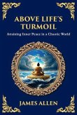 Above Life's Turmoil (eBook, ePUB)