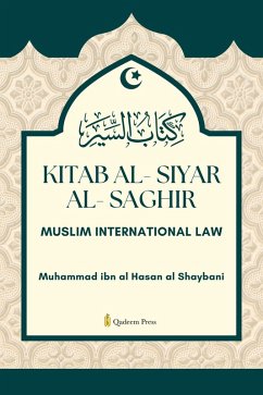 Cover Kitab Al-Siyar Al-Saghir [The Shorter Book on Muslim International Law] (eBook, ePUB)