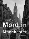 Mord in Manchester (eBook, ePUB)