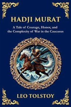 Hadji Murat (eBook, ePUB) - Tolstoy, Leo